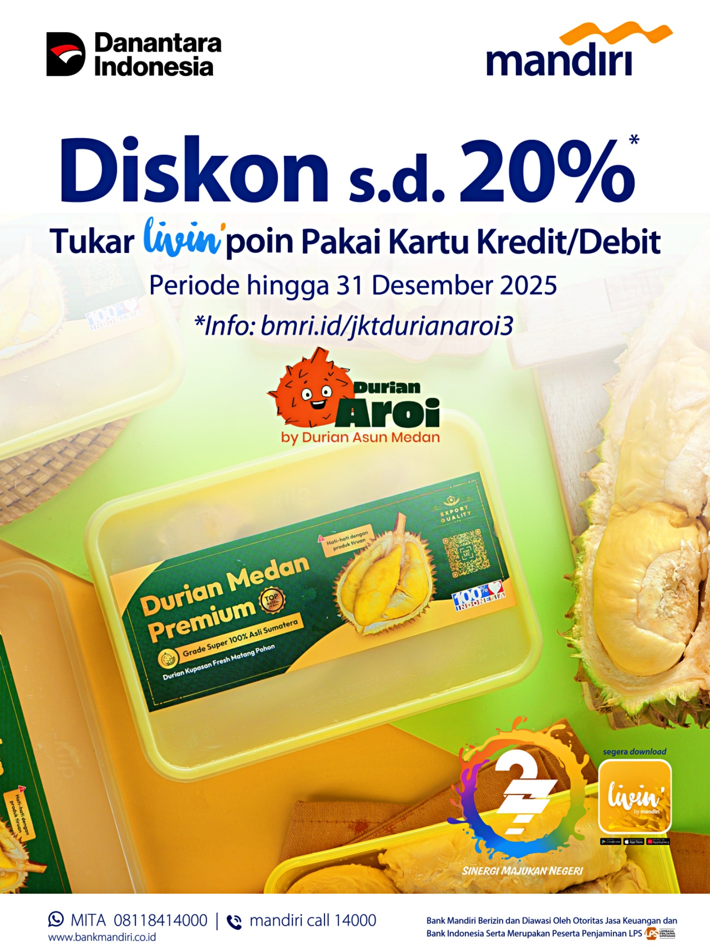 Durian Asun x Bank Mandiri